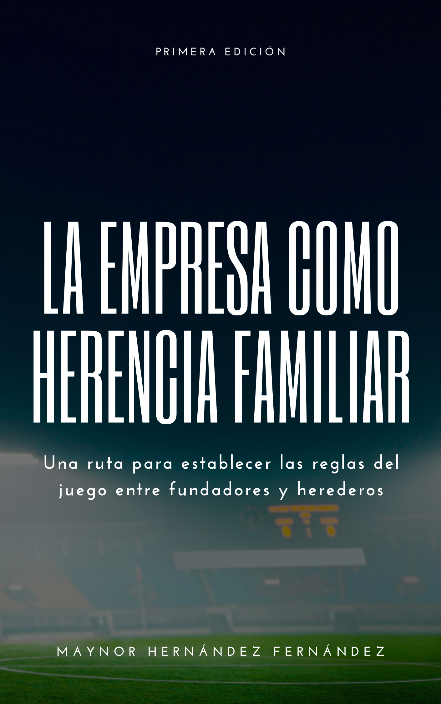 Portada libro la empresa como herencia familiar, 1